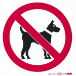 No Dogs Safety Sign  19x19cm