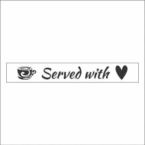 Served With Love Stencil 340x50mm