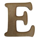 Laser Cut Wooden Letter "E" 8cm
