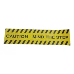 Caution Sticker Mind The Step | 45x11cm